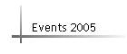 Events 2005