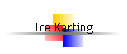 Ice Karting