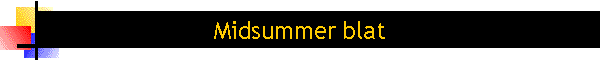 Midsummer blat